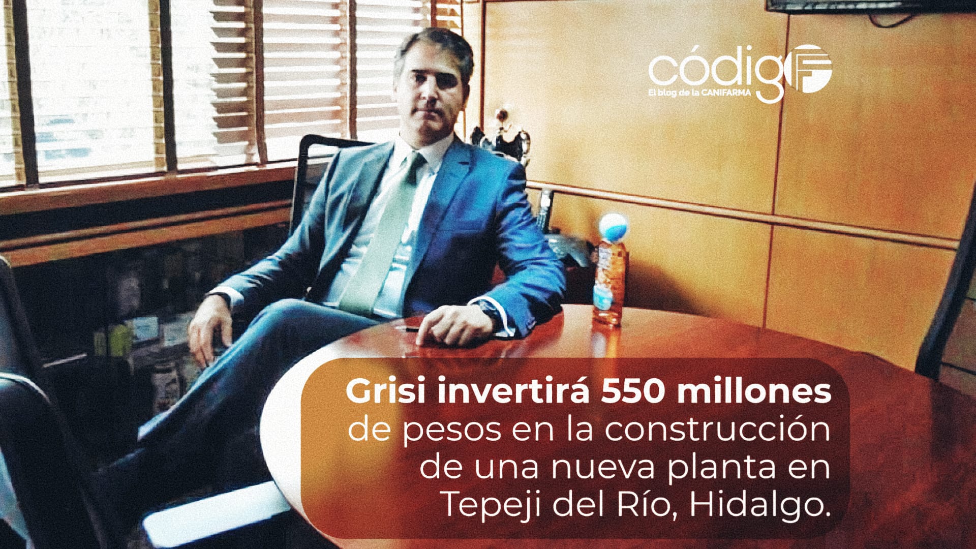 Grisi will invest 550 million pesos in the construction of a new plant in Tepeji del Río, Hidalgo